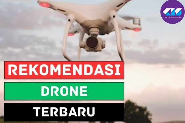 6 Rekomendasi Drone Terbaru, Langsung Cek